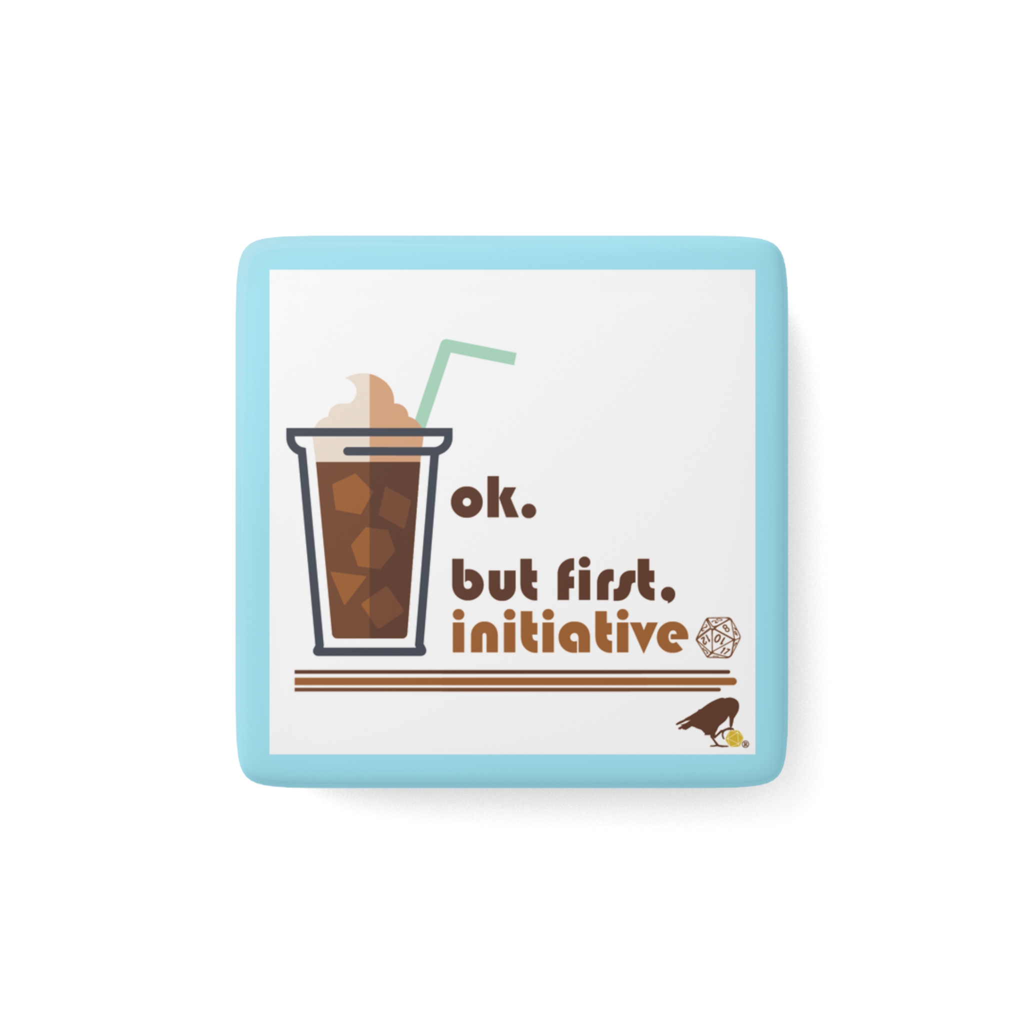 Roll Initiative Porcelain Magnet (border)